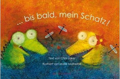 Bis bald mein Schatz