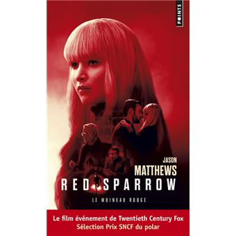 Red Sparrow Le Moineau rouge - Poche - Jason Matthews Achat Livre | fnac