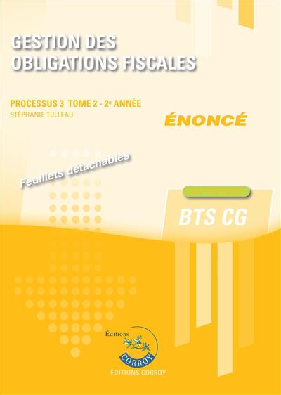 Gestion des obligations fiscales t2 - enonce