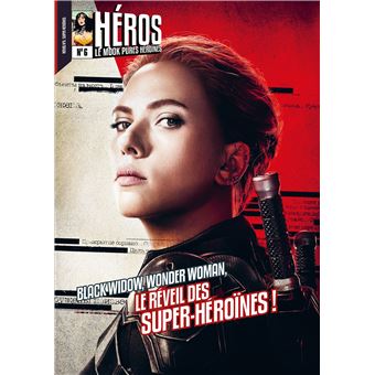 Héros 6 Wonder Woman et Black Widow, le réveil des super-héroïnes