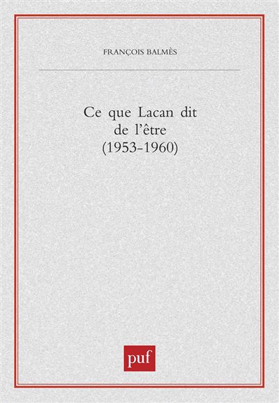 Ce que lacan dit de l'etre