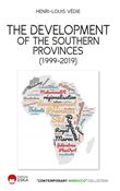 The development of the southern provinces (1999-2019)