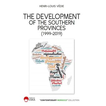The development of the southern provinces (1999-2019)