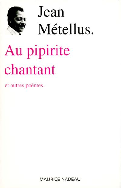 Au pipirite chantant - Jean Métellus - broché