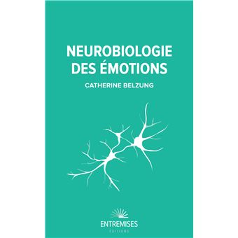 Neurobiologie des émotions
