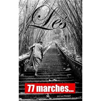 Les 77 marches...