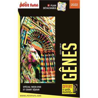 Guide Gênes 2022-2023 City trip Petit Futé