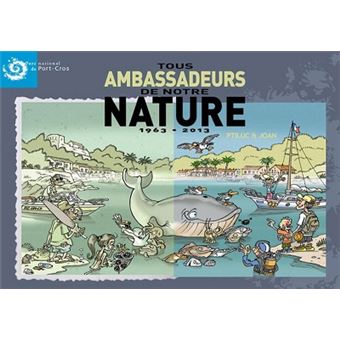 Tous ambassadeurs de notre nature