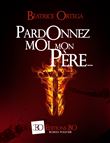 Pardonnez-moi, mon père