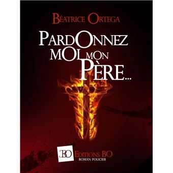 Pardonnez-moi, mon père