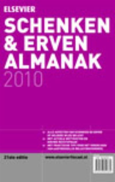 Elsevier schenken en erven almanak 2010