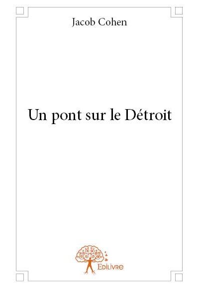 Un pont sur le Détroit