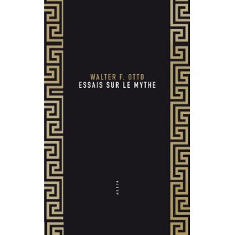 Essais sur le mythe - 1