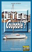 Etel coupable ?