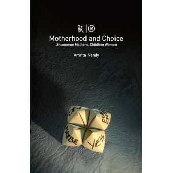 Motherhood and Choice - 1