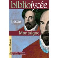 Bibliolycée - Essais, Montaigne
