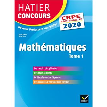 Mathematiques Tome 1 Crpe 2020 Epreuve Ecrite D Admissibilite Tome 1 Broche Roland Charnay Michel Mante Micheline Cellier Gelly Achat Livre Fnac Mathematiques Tome 1 Crpe 2020 Epreuve Ecrite D Admissibilite Tome 1 Broche Roland Charnay Michel Mante Micheline Cellier Gelly Achat Livre Fnac