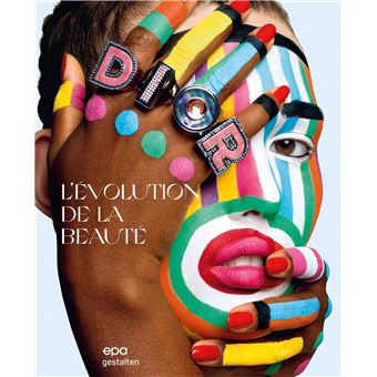 L'évolution de la beauté