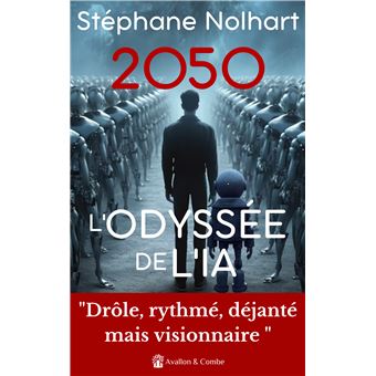 2050, L'odyssée de l'IA