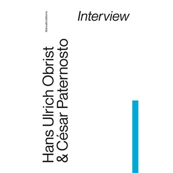 Hans Ulrich Obrist & César Paternosto Interview