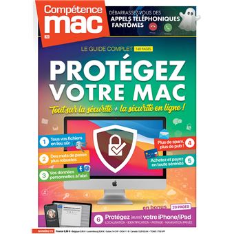 Compétence Mac n°73 - Protégez votre Mac / iPhone / iPad - Tout sur la sécurité + la sécurité en lig