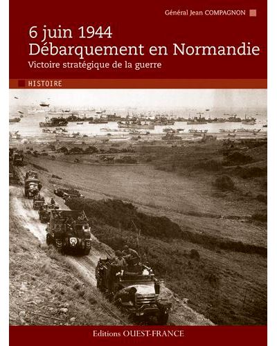 6 juin 1944, le débarquement
