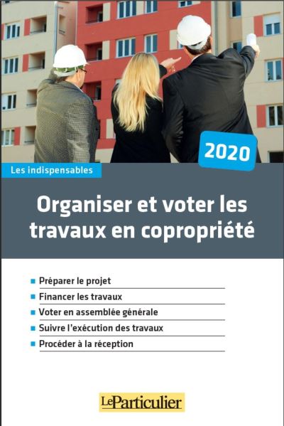 Organiser et voter les travaux de copropriete