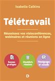 Télétravail : réussissez vos visioconférences, webinaires et réunions en ligne