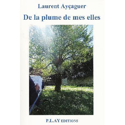 De la plume de mes elles
