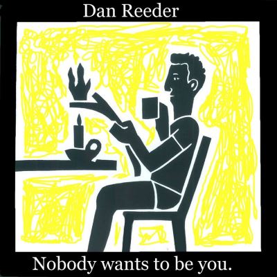 Nobody wants to be you