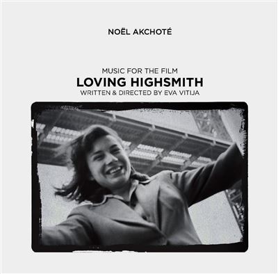 Loving Highsmith