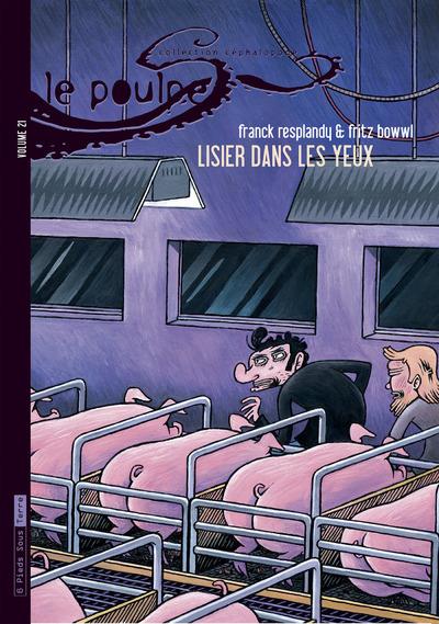 Le poulpe - Tome 21 - Lisier dans les yeux