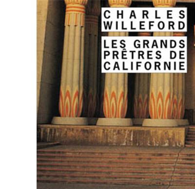 Les Grands Prêtres de Californie