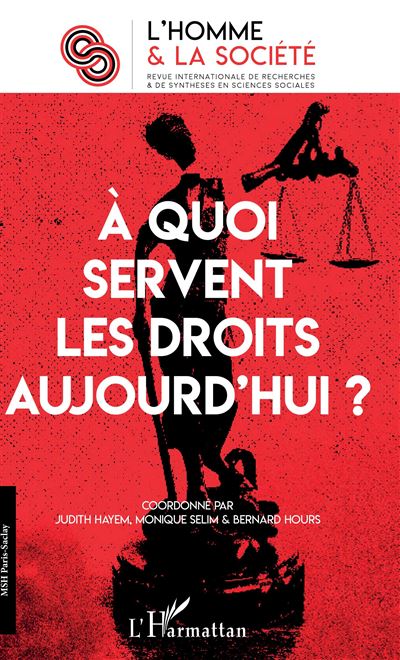 L'homme et la societe,206:a quoi servent les droits aujourd'