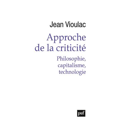 Approche de la criticité - Jean Vioulac - broché