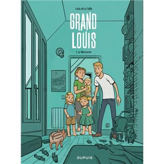 Grand Louis - Tome 1 - Le Marcassin