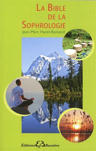 Bible de la sophrologie