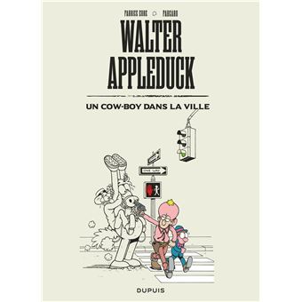 Walter Appleduck - Un cow-boy dans la ville