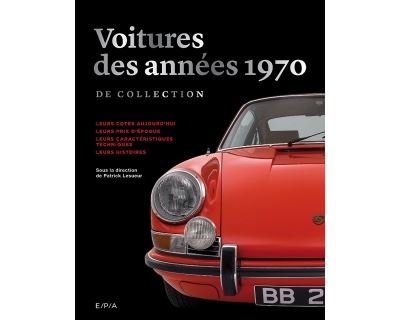 Les voitures de collection des années 1970