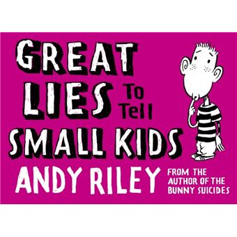 Great lies to tell small kids - 1
