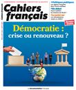 Démocratie : crise ou renouveau ?