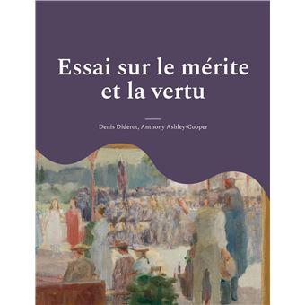 Essai sur le mérite et la vertu