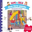 Sami et Julie Maternelle - Mon livre puzzle - Une journée à l'école