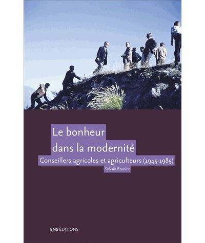 Le bonheur dans la modernité