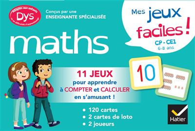 Mes jeux de maths facile ! dys (CP-CE1)