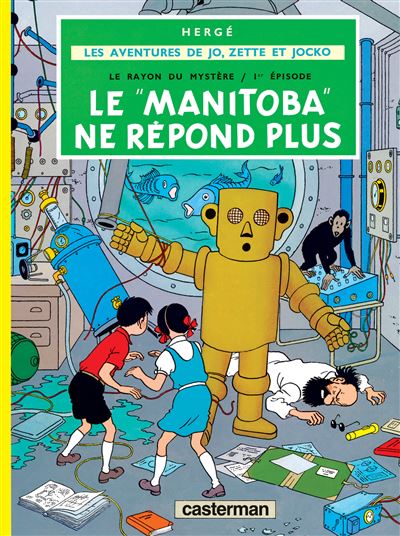 Le Manitoba ne répond plus -  Hergé - cartonné