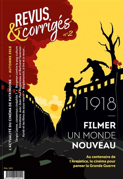Revus et Corrigés 1918 Filmer un monde nouveau