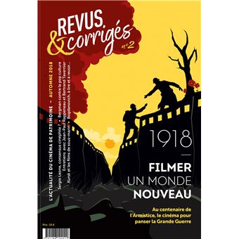 Revus et Corrigés 1918 Filmer un monde nouveau