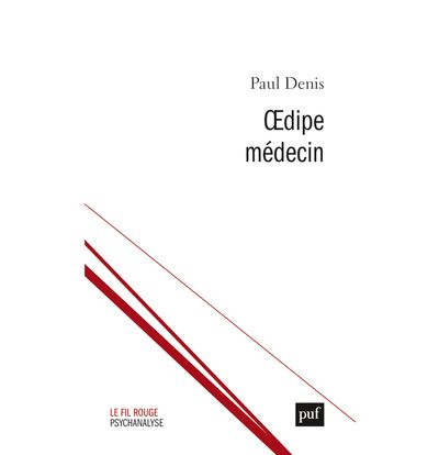 Œdipe médecin