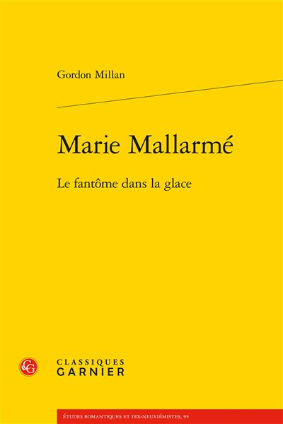 Marie Mallarmé - Le fantôme dans la glace